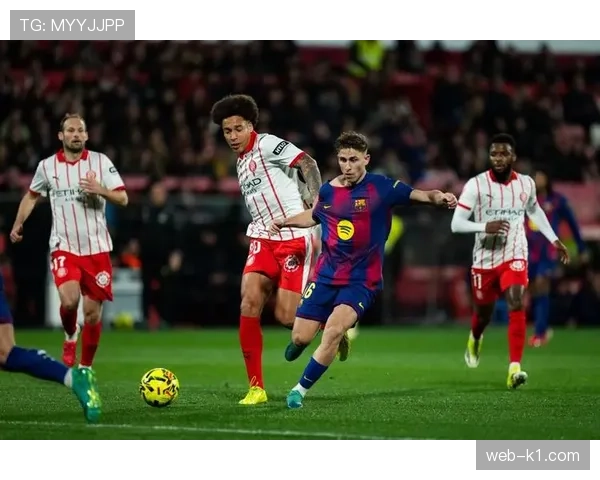 半场:赫罗纳0-2巴塞罗那,亚马尔、费尔明先后破门。